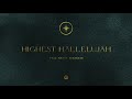 Highest Hallelujah Video preview