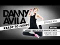 Danny Avila - Ready To Jump #062