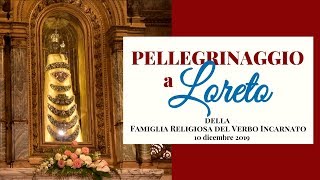 Pellegrinaggio alla Santa Casa di Loreto