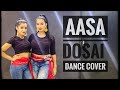 Aasa Dosai | Dance Cover | Bollymadras | Paramasivan | Ajith | Laila