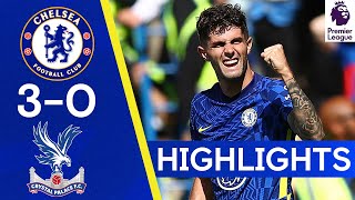 Chelsea 3-0 Crystal Palace | Alonso, Pulisic & Chalobah Start League Season in S