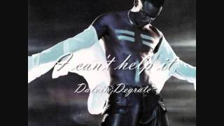 Watch Dalvin Degrate I Cant Help It video