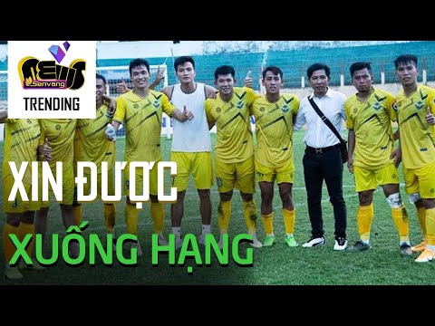 Hy hữu - Vừa lên hạng Nhất, lại xin xuống đá hạng Nhì