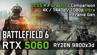 Rtx 5060 In Battlefield 6 4K 1440P 1080P Ultra Settings All Graphics Tested