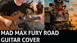 Mad Max Fury Road - Guitar Cover