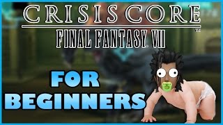 Crisis Core Final Fantasy 7 For Beginners