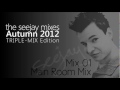 The Seejay Mixes - Autumn 2012 - Mix 01 - Main Room Mix
