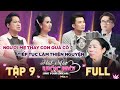 Hát Mãi Ước Mơ 4 Tập 9 Full: Nỗi đau day dứt người mẹ thay con quá cố tiếp tục di nguyện còn dang dở