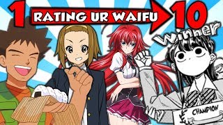 RATING YOUR WAIFUS
