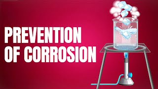 Prevention Of Corrosion Full Concept Learning With Animation