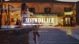 Melike Şahin - Tutuşmuş Beraber (Erhan Boraer Remix)