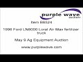 1996 Ford LN8000 Loral Air Max fertilizer truck for sale | sold at auction May 9, 2012