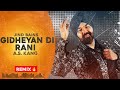 Jind Bains (Remix) Gidheyan Di Rani | A.S. Kang | New Punjabi Song | UK Punjabi Music Songs 2023