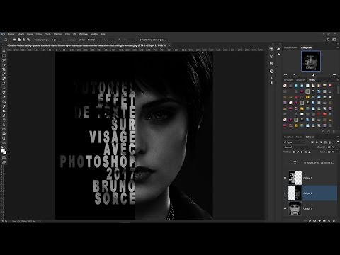 TUTORIEL PHOTOSHOP CC 2017.. TEXTE SUR PORTRAIT TUTORIEL PHOTOSHOP CC 2017.. TEXTE SUR PORTRAIT