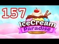 Ice Cream Paradise - Match 3 - Level 157 - Lösung Solution Walkthrough