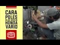 Cara poles blok mesin honda vario setelah di korter | 0882-1627-9660 | Kursuskorter.com Cara poles blok mesin honda vario setelah di korter | 0882-1627-9660 | Kursuskorter.com