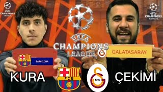 Şampiyonlar Ligi Kura Çekimi Barcelona - Galatasaray