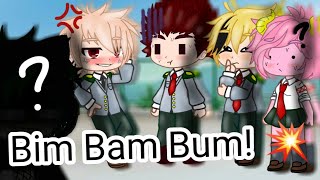 Bim Bam Bum Meme ? Deku Dkbk? Read Desc.
