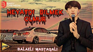 Balaeli - Heyatdi Bilmek Olmur 2023 [ Remix Black Region ]