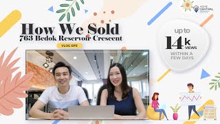 Home Central Vlog EP. 3 : How we sold 763 Bedok Reservoir View within 2 weeks