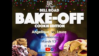 Bell Road Bake OFF Cookie Edition