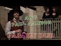 ANG PAG - AALBOR (a dubbed movie spoof/parody)