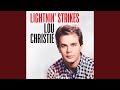 Lightnin' Strikes (Extended Version (Remastered))