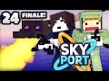 Das ENDE! - Minecraft SkyPort 2 #24 | ungespielt
