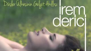 İrem Derici - Düşler Ülkesinin Gelgit Akıllısı