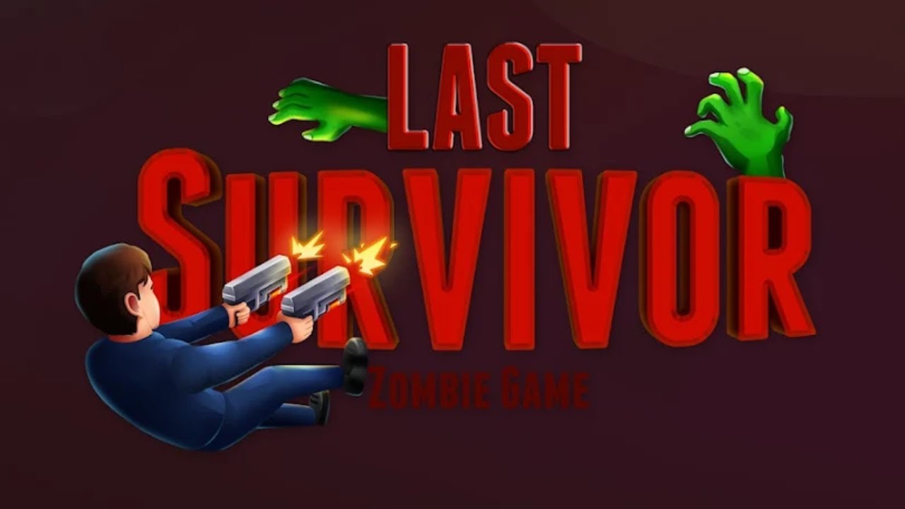Last Survivor : Zombie Game games Mobile Game | Gameplay Last Survivor : Zombie Game games Mobile Game | Gameplay
