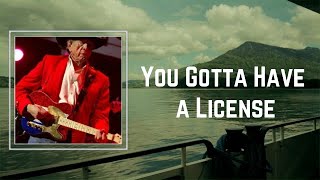 Watch Buck Owens You Gotta Have A License video