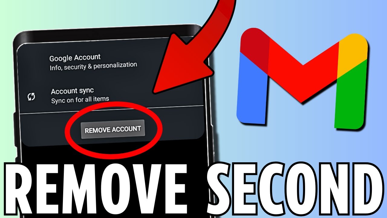 How to Remove Second Gmail Account (2024) How to Remove Second Gmail Account (2024)