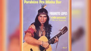 Frankito Lopes Lembrando Saudades Frankito Lopes Lembrando Saudades