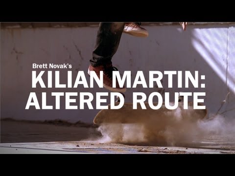 Kilian Martin: Altered Route