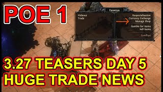Poe 1 - 3.27 Teasers Day 5 - Did Ggg Confirm Async Trade? - Keepers Of The Flame - Path Of Exile