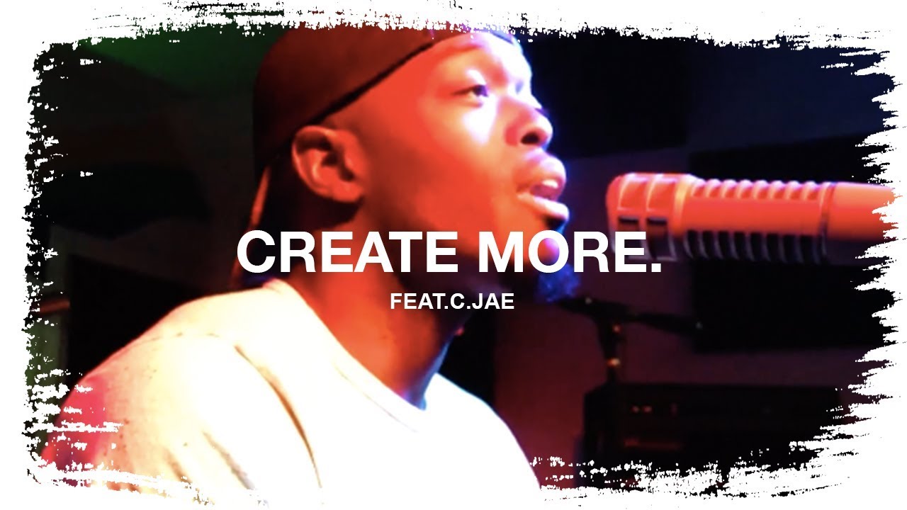 CREATE MORE: #BoomRoomStudios w/ C.Jae