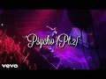 Russ - Psycho (Pt.2) (Live)