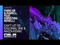 Fabio XB & Marell ft. Christina Novelli - Can't Let Go (Colonial One & Mazza Remix) [OUT NOW]