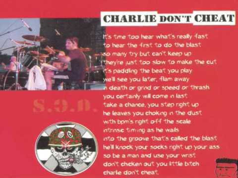 Charlie Don't Cheat Video