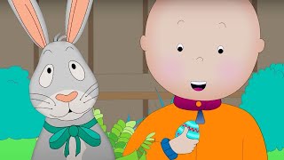 Caillou And The Easter Bunny Funny Animated Caillou Cartoons For Kids Caillou
