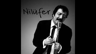 Müslüm Gürses - Nilüfer \