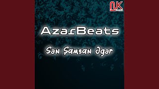 Sən Şamsan Əgər