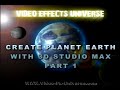 create planet earth in 3ds max part 1