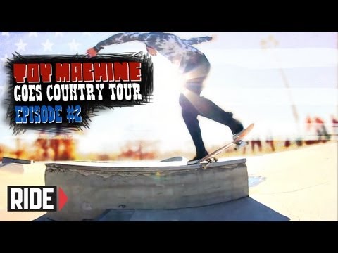 Collin Provost, Josh Harmony, Ryan Spencer, and More!- Toy Machine Goes Country Tour Episode 2