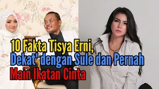 10 Fakta Tisya Erni, Dekat Dengan Sule Dan Pernah Main Ikatan Cinta