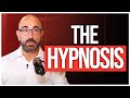 The Hypnosis