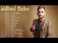 Best of Millind Gaba  Top 20 Songs  Jukebox 2019