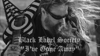 Watch Black Label Society Ive Gone Away video