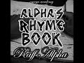 Raff Alpha - Alpha's Rhyme Book (Full Mixtape)