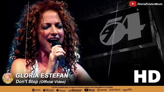 Watch Gloria Estefan Dont Stop video